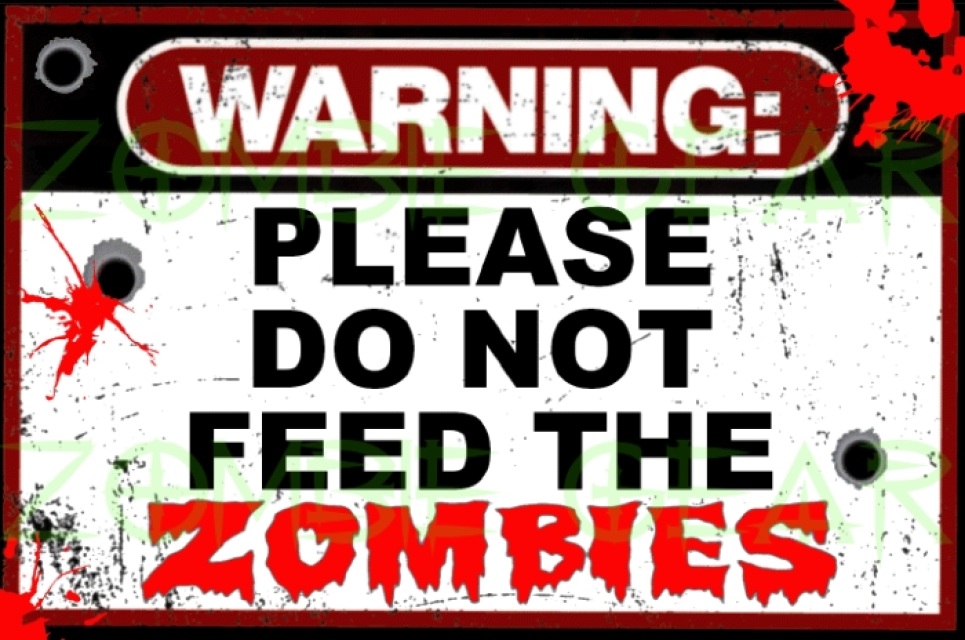 Decal - Not Feed Zombies the Do